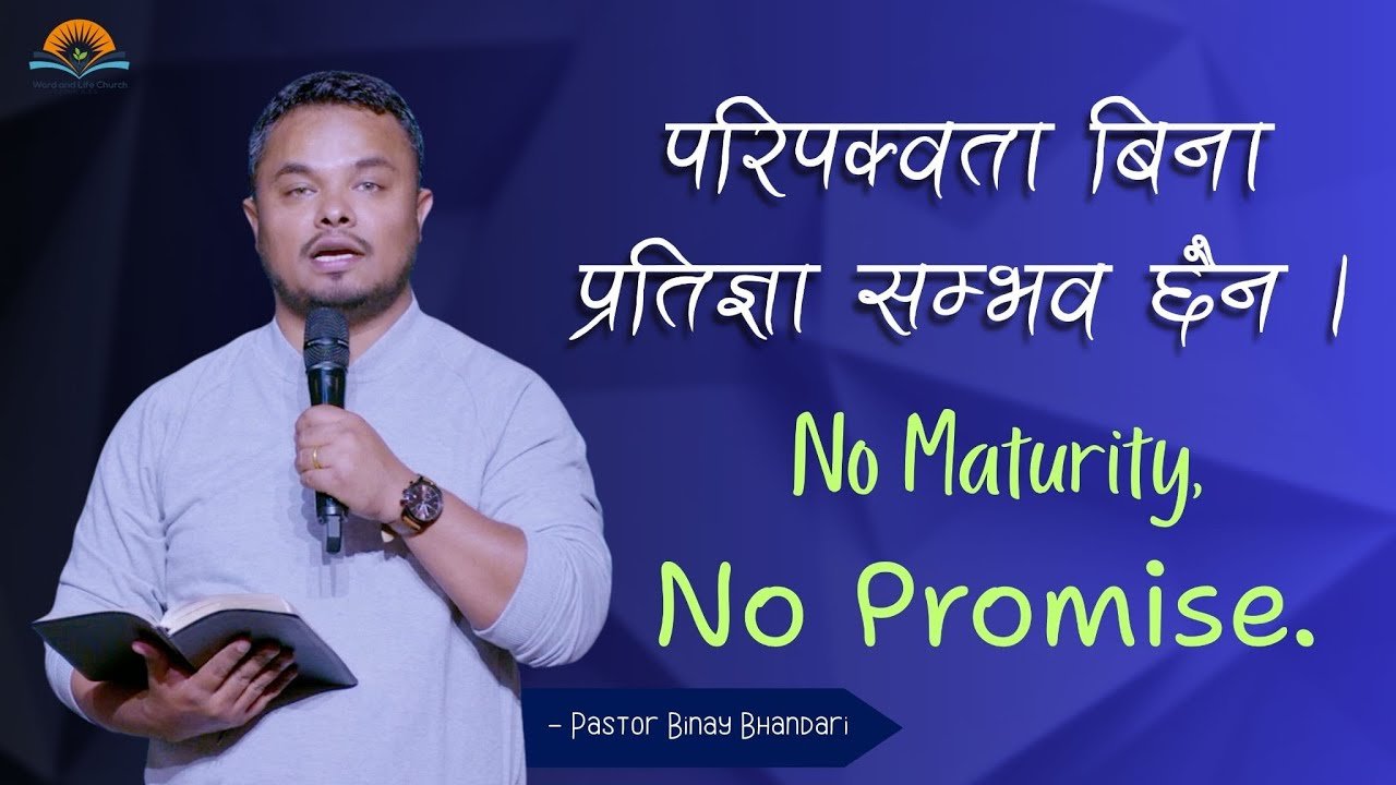 Maturity Before the Promise