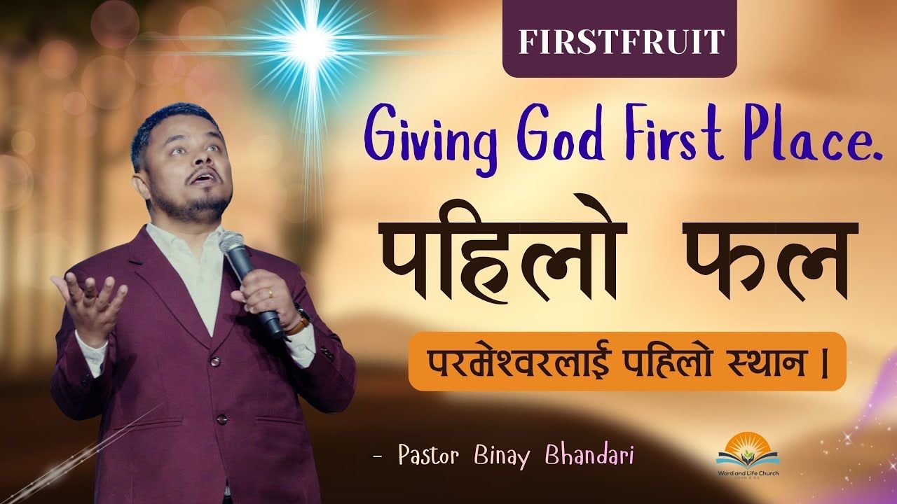 First Fruit: Giving God First Place.