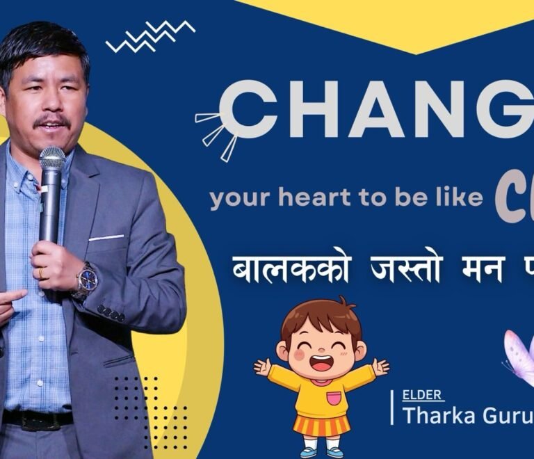 Change your Heart to be like Child.